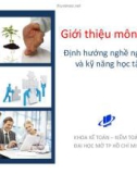 Bài giảng Giới thiệu môn học Định hướng nghề nghiệp và kỹ năng học tập