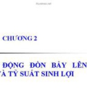 Bài giảng Tài chính doanh nghiệp - Chương 2: Tác động đòn bẩy lên rủi ro và tỷ suất sinh lợi