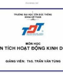 BÀI GIẢNG: LÝ LUẬN CHUNG CỦA PHÂN TÍCH HOẠT ĐỘNG SẢNH XUẤT KINH DOANH