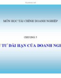 Bài giảng Tài chính doanh nghiệp: Chương 5 - Nguyễn Thị Hà