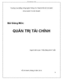 Bài giảng môn Quản trị tài chính: Phần 1 - Đặng Minh Tuấn