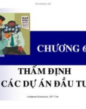 Bài Giảng Kinh tế đầu tư - Thẩm định dự án đầu tư - Chương 6