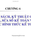 Bài giảng Nguyên lý kế toán: Chương 6 - Nguyễn Kim Nam