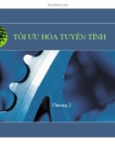 Bài giảng Financial Modeling: Chương 2 - Tối ưu hóa tuyến tính