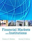 financial markets and institutions (8th edition): part 1