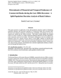 Determinants of financial and temporal endurance of commercial banks during the late 2000s recession: A split-population duration analysis of bank failures