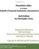 Lecture Financial institutions, instruments and markets (6/e): Chapter 1 - Christopher Viney