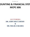 Lecture Accounting and financial system - Lecture 6 - 7: Preparation and interpretation of financial statements