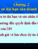 Bài giảng Tài chính doanh nghiệp 2 - Chương 2: Đầu tư dài hạn của doanh nghiệp