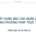 XÂY DỰNG BÁO CÁO NGÂN LƯU THEO PHƯƠNG PHÁP TRỰC TIẾP