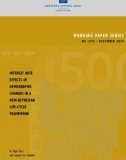 Working PaPer SerieS no 1273 / DeCeMBer 2010: intereSt rate effeCtS of DeMograPhiC ChangeS in a neW-keyneSian life-CyCle fraMeWork