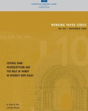 Working PaPer SerieS no 967 / november 2008: Central bank miSPerCePtions and the role of money in interest rate rules