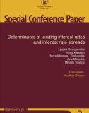 Determinants of lending interest rates and interest rate spreads