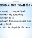 Bài giảng Luật xây dựng - Chương 2: Quy hoạch xây dựng