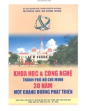 Một chặng đường phát triển - Khoa học và công nghệ thành phố Hồ Chí Minh 30 năm: Phần 1