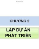 Chương 2: Lập dự án phát triển