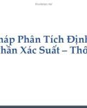 Bài giảng Các phương pháp định lượng 1 (Học phần: Xác xuất thống kê) - Lý thuyết xác suất 1