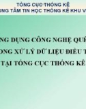 Bài giảng Ứng dụng công nghệ quét trong xử lý dữ liệu điều tra tại Tổng cục Thống kê