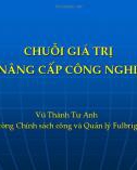 Bài giảng Phát triển vùng và địa phương: Chuỗi giá trị & nâng cấp công nghiệp