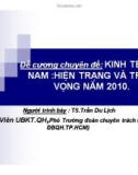 Đề cương chuyên đề: Kinh tế Việt Nam: hiện trạng và triển vọng năm 2010 - TS.Trần Du Lịch