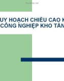 QUY HOẠCH CHIỀU CAO KHU CÔNG NGHIỆP KHO TÀNG