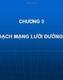 Bài giảng Quy hoạch mạng lưới giao thông đô thị: Chương 3