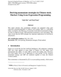 Deriving momentum strategies in Chinese stock market: Using gene expression programming