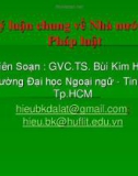 Bài giảng Lý luận chung về nhà nước và pháp luật: Bài 1 – TS. Bùi Kim Hiếu