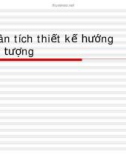 Phân tích thiết kế hướng đối tượng - Tổng quan về phân tích thiết kế hướng đối tượng