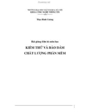 Bài giảng Kiểm thử và bảo đảm chất lượng phần mềm - Thạc Bình Cường