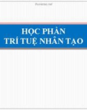 Bài giảng học phần Trí tuệ nhân tạo - ĐH Công nghiệp thực phẩm TP.HCM