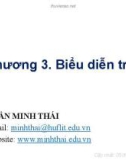 Bài giảng Cơ sở Trí tuệ nhân tạo‎: Chương 3 - Trần Minh Thái