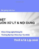 Bài giảng môn học: TÁCH BIỆT MÃ NGUỒN XỬ LÝ & NỘI DUNG