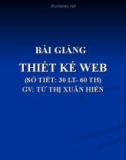 Bài giảng Thiết kế Web: Chương 1 - Từ Thị Xuân Hiền