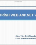 Bài giảng Lập trình Web ASP.Net với C#: Chương 7 - Th.S Phạm Đào Minh Vũ