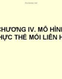 Bài giảng Quản trị cơ sở dữ liệu - Chương 4: Mô hình thực thể mối liên hệ