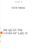 Bài giảng Hệ quản trị cơ sở dữ liệu II: Giới thiệu - Phan Hiền