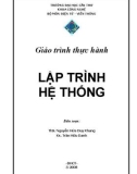 Giáo trình thực hành Lập trình hệ thống: Phần 1