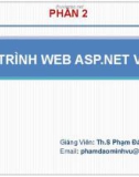 Bài giảng Lập trình Web ASP.Net với C# - ThS. Phạm Đào Minh Vũ