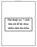 Thủ thuật seo: 7 cách hữu ích để lấy được nhiều click tìm kiếm