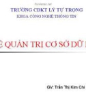 HỆ QUẢN TRỊ CƠ SỞ DỮ LIỆU (Trần Thị Kim Chi) - BÀI 2: Tổng quan SQL Server