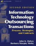 information technology outsourcing transactions process strategies and contracts 2nd ed phần 1