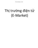 Bài giảng Phát triển phần mềm mã nguồn mở: Thị trường điện tử