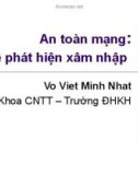 An toàn mạng: Hệ phát hiện xâm nhập - Võ Việt Minh Nhật