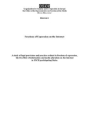 Freedom of Expression on the Internet - A study of legal provisions and practices related to freedom of expression, the free flow of information and media pluralism on the Internet in OSCE participating States