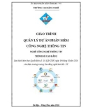 Giáo trình Quản lý dự án phần mềm công nghệ thông tin - Nghề: Công nghệ thông tin (Cao đẳng) - CĐ Kỹ Thuật Công Nghệ Bà Rịa-Vũng Tàu