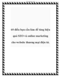 60 điều bạn cần làm để tăng hiệu quả SEO và online marketing cho website thương mại điện tử.