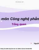 Bài giảng Nhập môn Công nghệ phần mềm: Chương 1 - Nguyễn Thị Minh Tuyền