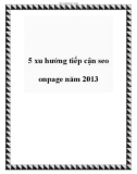 5 xu hướng tiếp cận seo onpage năm 2013