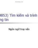 Bài giảng Tìm kiếm và trình diễn thông tin: Bài 3 - TS.Nguyễn Bá Ngọc